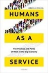 Jeremias Prassl, Jeremias (Associate Professor and Fellow o Prassl, Jeremias (Associate Professor and Fellow of Magdalen College Prassl, Prassl Jeremias - Humans As a Service
