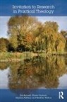 Zoë Bennett, Zoe (Cambridge Theological Federation Bennett, Elaine Graham, Stephen Pattison, Heather Walton - Invitation to Research in Practical Theology