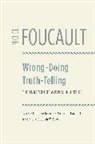 Michel Foucault, Bernard E Harcourt, Fabienne Brion, Brion Fabienne, Bernard E Harcourt - Wrong-Doing, Truth-Telling