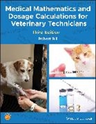 Robert Bill, Robert (Purdue University Bill - Medical Mathematics and Dosage Calculations for Veterinary Technicians