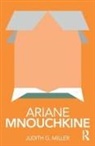 Judith Miller - Ariane Mnouchkine