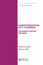Robert Doran - Characterizations of C* Algebras