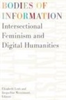 Elizabeth Wernimont Losh, Elizabeth Losh, Jacqueline Wernimont - Bodies of Information