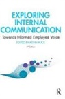 Kevin Ruck, Kevin Ruck, Ruck Kevin - Exploring Internal Communication