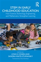 Lynn E. (Long Island University Cohen, Lynn E Cohen, Lynn E. Cohen, Cohen Lynn E., Sandra Waite-Stupiansky, Waite-Stupiansky Sandra - Stem in Early Childhood Education