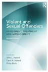 Jane (University of Central Lancashire Ireland, Jane Ireland Ireland, Philip Birch, Carol Ireland, Carol A Ireland, Carol A. Ireland... - Violent and Sexual Offenders