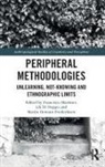 Francisco Puppo Martinez, Martin Demant Frederiksen, Frederiksen Martin Demant, Francisco Martinez, Francisco Martínez, Lili Di Puppo - Peripheral Methodologies