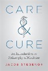 Jacob Stegenga - Care and Cure