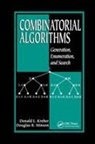 Donald L Kreher, Donald L. Kreher, Donald L. (Michigan Technological Universi Kreher, Donald L. Stinson Kreher, Kreher Donald L., Douglas R Stinson... - Combinatorial Algorithms