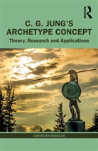 Christian Roesler - C. G. Jungs Archetype Concept