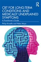 Philip Kinsella, Philip Moya Kinsella, Kinsella Philip, Helen Moya - Cbt for Long-Term Conditions and Medically Unexplained Symptoms