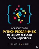 Frederick Kaefer, Frederick Kaefer Kaefer, Paul Kaefer - Introduction to Python Programming for Business and Social Science