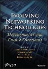 Sharma, Kanta Prasad (GLA University Sharma, Shaurya Gupta, Shaurya (University of Petroleum and Energy Studies Gupta, Dac-Nhuong Le, Dac-Nhuong (Haiphong University Le... - Evolving Networking Technologies