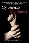 John Leventhal, John Michael Leventhal, Leventhal John Michael - My Partner, My Enemy