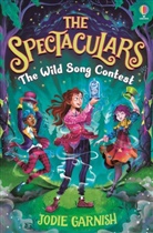 Jodie Garnish - Spectaculars: The Wild Song Contest