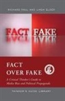 Linda Elder, Linda Paul Elder, Elder Linda, Richard Paul, Paul Richard - Fact Over Fake