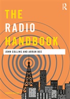 Arran Bee, John Collins, John Bee Collins - Radio Handbook