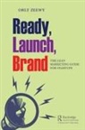 Orly Zeewy - Ready, Launch, Brand