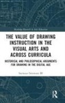 Seymour Simmons, Seymour Simmons III, Seymour (Winthrop University Simmons III - Value of Drawing Instruction in the Visual Arts and Across Curricula