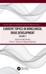 Philip Sahota Bentley, Philip Bentley, Bentley Philip, Pritam S. Sahota, Sahota Pritam S., Zbigniew Wojcinski - Current Topics in Nonclinical Drug Development