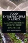 Ndidi Okonkwo Nwuneli, Nwuneli Ndidi Okonkwo - Food Entrepreneurs in Africa