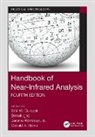 Donald A. (NIR Resources Burns, Emil W. (Cadrai Technologies Ciurczak, Benoit Igne, Jerome Workman - Handbook of Near-Infrared Analysis