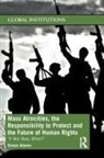 Simon Adams - MASS ATROCITIES RESPONSIBILITY T