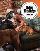 Dylan Collard - Living with Dogs