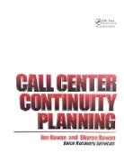 Jim Rowan, Jim Rowan Rowan, Rowan Jim, Rowan Sharon - Call Center Continuity Planning