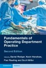 Daniel Rodger, Daniel Henshaw Rodger, Kevin Henshaw, Scott Miller, Paul Rawling, Rawling Paul... - Fundamentals of Operating Department Practice