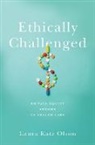 Laura Katz Olson, Olson Laura Katz - Ethically Challenged