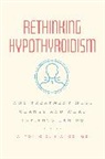 MD Bianco - Rethinking Hypothyroidism