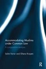 Salim Farrar, Salim Krayem Farrar, Farrar Salim, Ghena Krayem, Krayem Ghena - Accommodating Muslims Under Common Law