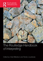 Holly Jourdenais Mikkelson, Renee Jourdenais, Renée Jourdenais, Holly Mikkelson, Mikkelson Holly - Routledge Handbook of Interpreting