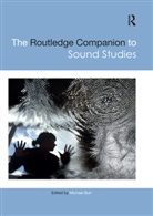 Michael Bull, Bull Michael, Michael Bull - Routledge Companion to Sound Studies
