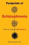 Steven Lesk - Footprints of Schizophrenia