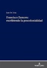 Juan de Urda - Francisco Zamora: escribiendo la poscolonialidad
