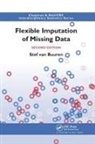 Stef Van Buuren, Stef van Buuren - Flexible Imputation of Missing Data, Second Edition