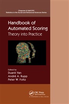 Peter W. (University of Colorado Foltz, Andre A. Rupp, Duanli Yan, Duanli (Educational Testing Service Yan, Duanli Rupp Yan, Peter W. Foltz... - Handbook of Automated Scoring