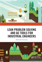 Maharshi Samanta, Maharshi (Roca Bathroom Products Pvt Ltd Samanta - Lean Problem Solving and Qc Tools for Industrial Engineers