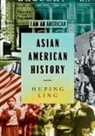 Huping Ling - Asian American History