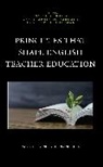 Jessica Parsons Gallo, Jessica R Parsons Gallo, Jessica R. Parsons Gallo, Jessica R Gallo, Jessica R. Gallo, Heidi L Hallman... - Principles That Shape English Teacher Education