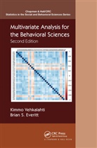 Brian S. Everitt, Brian S. (King's College Everitt, Kimmo Vehkalahti, Kimmo Everitt Vehkalahti - Multivariate Analysis for the Behavioral Sciences, Second Edition