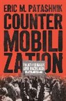 Eric M Patashnik, Eric M. Patashnik, Patashnik Eric M. - Countermobilization