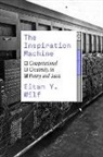 Eitan Y. Wilf, Wilf Eitan Y. - Inspiration Machine