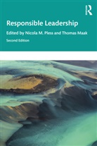 Nicola Maak Pless, Thomas Maak, Nicola Pless - Responsible Leadership