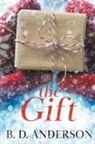 B. D. Anderson - The Gift