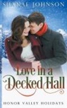 Shanae Johnson - Love in a Decked Hall