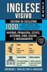Mike Lang - Inglese Visivo 1+2+3+4 - Edizione da Collezione (Versione In Bianco E Nero) - 1000 Immagini, 1000 Parole e 1000 Frasi di Esempio Bilingue per Imparare il Vocabolario Inglese