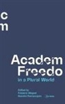 Frederic Megret, Frederic (Centre for Human Rights and Lega Megret, Frederic Megret, Frédéric Mégret, Nandini Ramanujam - Academic Freedom in a Plural World